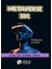 Metaverse 101 - Paralel Evren 1