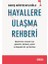 Hayallere Ulaşma Rehberi 1