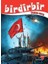 Birdirbir - Istiklal Marşı 1