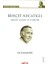 Behçet Necatigil - Hayatı, Sanatı ve Eserleri 1