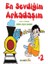 En Sevdiğim Arkadaşım 1