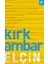 Kırk Ambar 1