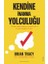 Kendine Inanma Yolculuğu 1