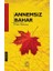 Annemsiz Bahar 1