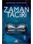 Zaman Taciri - Ciltsiz 1