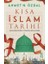 Kısa Islam Tarihi - Başlangıcından Osmanlılara Kadar 1
