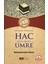 Insanlığın Kurtuluşu Hac Ömrün Bereketi Umre 1