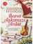 Bana Aşkımızı Anlat 1