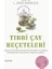 Tıbbi Çay Reçeteleri 1