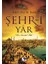 Şehr-I Yar Bir Istanbul Aşkı (Cep Boy) 1