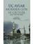 Üç Aylar - Mübarek Gün ve Geceler 1