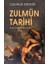 Zulmün Tarihi 1