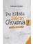 Bu Kitabı Sakın Okuma! - Sinirlerin Alt Üst Olur 1