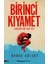 Birinci Kıyamet 1