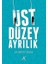 Üst Düzey Ayrılık 1