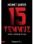 15 Temmuz Kartal Yuvasının Istilası 1
