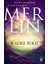 Merlin 4. Kitap - Kader Yolu 1