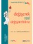 Değişerek Nasıl Değişebiliriz 1