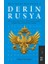 Derin Rusya - Güç Mücadeleleri, Gizli Teşkilatlar, Darbeler ve Isyanlar 1