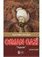 Osman Gazi Toprak - Aşiretten Devlete 1