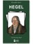Hegel - Filozoflar Serisi - Tarihe Işık Tutan Filozof 1