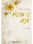 Hüsn-Ü Aşk 1