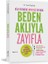 Beden Aklıyla Zayıfla 1