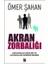 Akran Zorbalığı 1