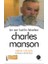 Bir Seri Katilin Felsefesi - Charles Manson 1