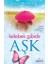 Kelebek Gibidir Aşk 1