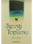 Sevgi Toplumu 1