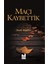 Maçı Kaybettik 1