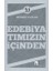 Edebiyatımızın Içinden 1