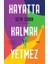 Hayatta Kalmak Yetmez 1