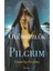 Ölümsüzlük ve Pilgrim 1