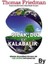 Sıcak, Düz ve Kalabalık 1