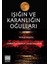 Işığın ve Karanlığın Oğulları 1