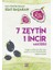 7 Zeytin 1 Incir 1