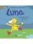 Luna - Dışarıda Oynamayı Çok Seviyor 1