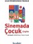Çiçek Dürbününden Bakmak - Sinemada Çocuk Çizgiler 1