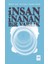 Insan Inanan Bir Varlık 1