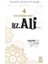 Cennetle Müjdeli 10 Sahabe - 4 Hz. Ali (R.a.) 1