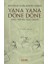 Yana Yana Döne Döne 1