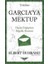 Garcia'ya Mektup - Kısaltılmış Klasikler Serisi 1