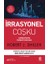 Irrasyonel Coşku 1