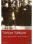 Türkiye Türkçesi - Türkçe Öğretiminde Yeni Bir Yöntem 1