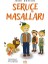 Seruçe Masalları 1
