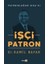 Işçi Patron 1