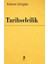 Tarihselcilik 1