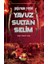 Doğu’nun Fatihi Yavuz Sultan Selim 1